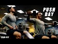 PUSH DAY | WORK COMMUTE MINDSET | Vlog012