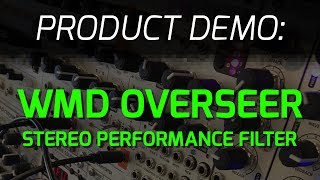 Video thumbnail for WMD Overseer Stereo Filter - Product Demo (no talking) by WMDevices