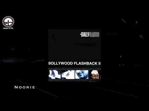 NOORIE  | Bally Sagoo