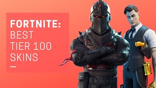 RANKING The Best FORTNITE TIER 100 SKINS (Season 2 - Season 13)
