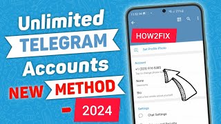 How To Create Unlimited Telegram Accounts 2024 | Telegram Without Phone Number
