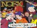 NOFX - Life O' Riley (I heard they suck live!!)
