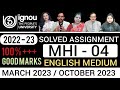 MHI 04 SOLVED ASSIGNMENT 2022 23 MHI 04 SOLVED ASSIGNMENT 2022 23 IN ENGLISH MHI 4 ASSIGNMENT