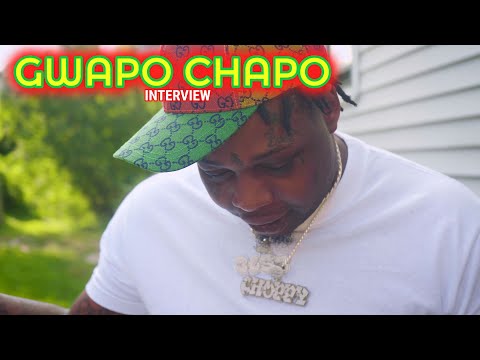 Gwapo Chapo Interview