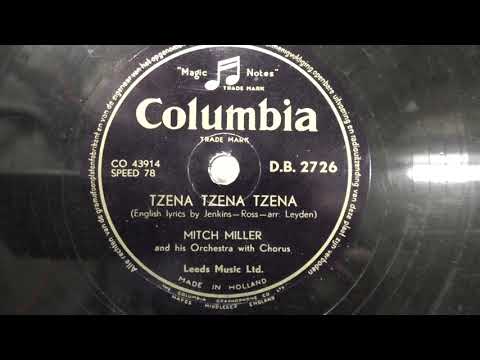 Mitch Miller orch: Tzena Tzena Tzena. (1950).