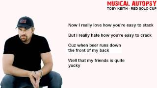Musical Autopsy: Toby Keith - Red Solo Cup