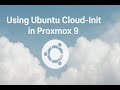 How To Create A Cloud Init Ubuntu VM In Proxmox VE 9 Using The New Import Disk Feature