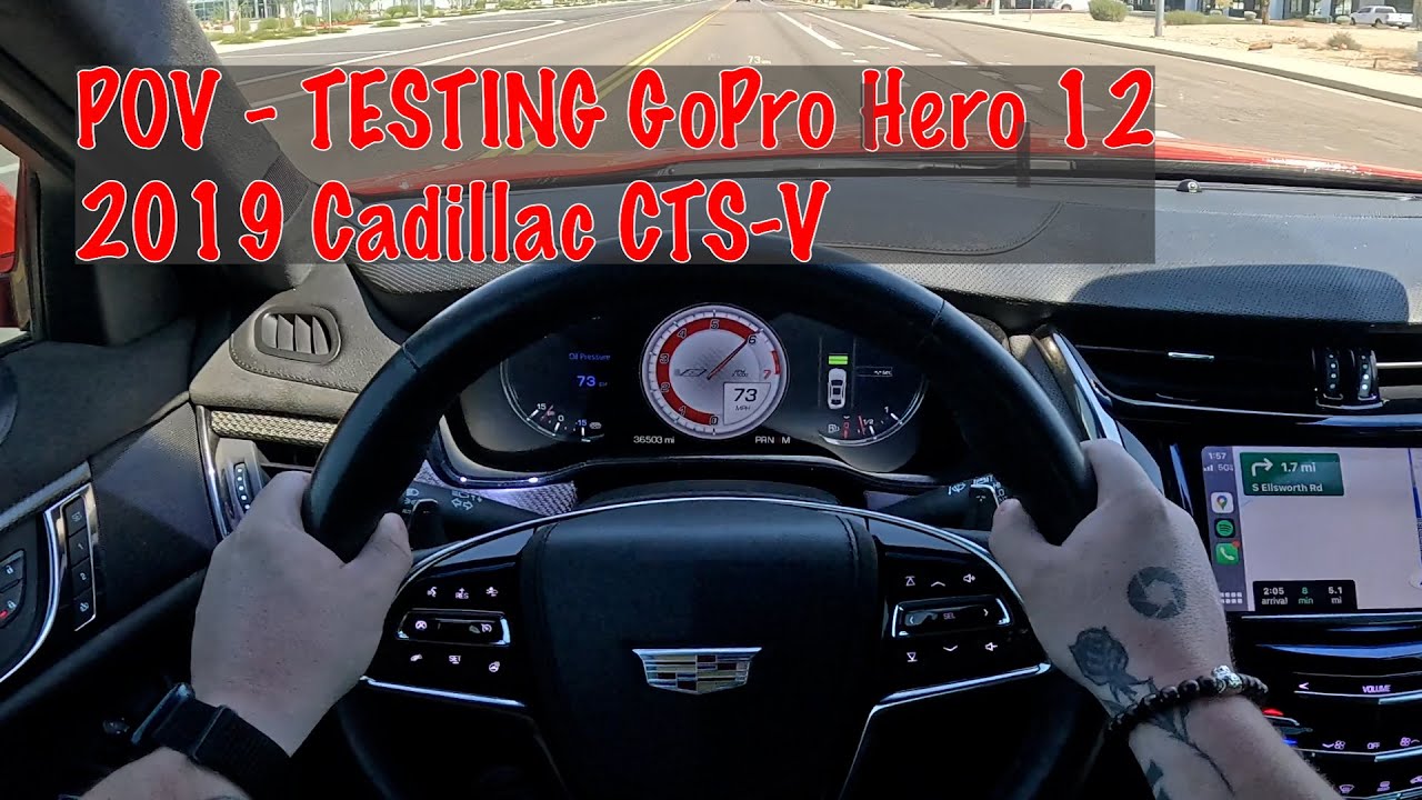 POV- 2019 Cadillac CTS-V - Testing GoPro Hero 12