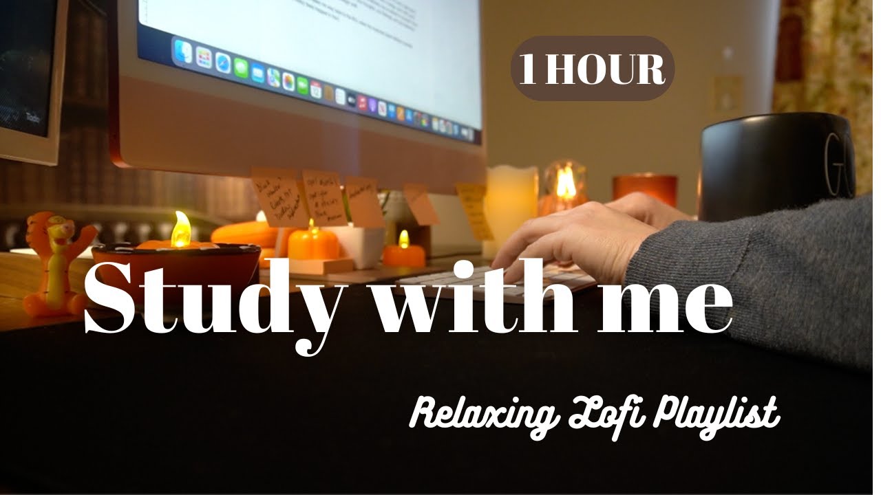 RELAXING LOFI PLAYLIST / Study or Work With Me / 1 Hour