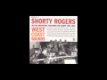Sam and the Lady - Shorty Rogers