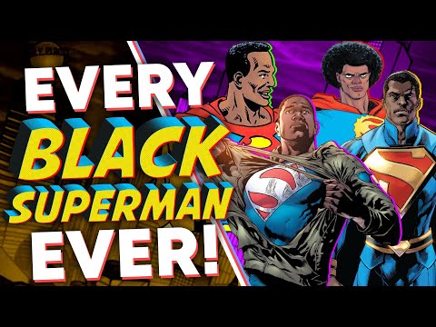 EVERY Black Superman EVER!