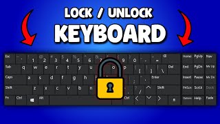 How To Lock / Unlock Keyboard In Windows 10 / 11 | How To Unlock Keyboard On Laptop
