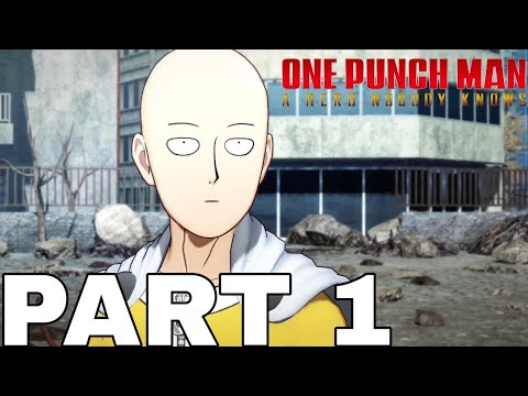 PS4 One Punch Man: A Hero Nobody Knows Android Gameplay Walkthrough Part 1