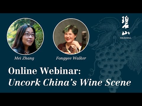 Uncork China’s Wine Scene with Fongyee Walker and Mei Zhang