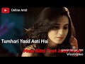 tumhari yaad aati hai mai kitna toot jat tumhari yaad aati hai mai kitna toot jat