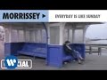 Morrissey - Everyday Is Like Sunday (Official Music Video)