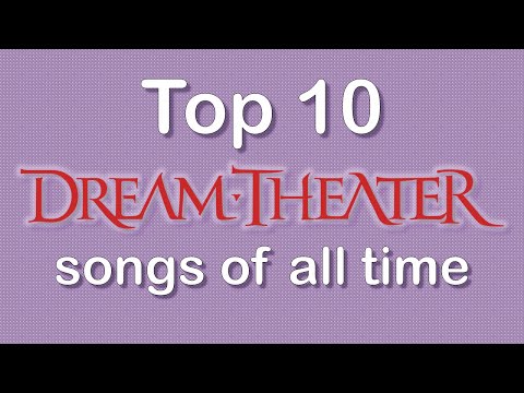 Top 10 Dream Theater songs