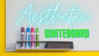 How to Create an Aesthetic Whiteboard - June 2021!