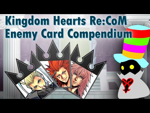 Kingdom Hearts Re:Chain of Memories Enemy Card Compendium