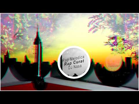 Rap Melodica - Rap curat (feat. DJ Nasa) (Prod.Ripp)