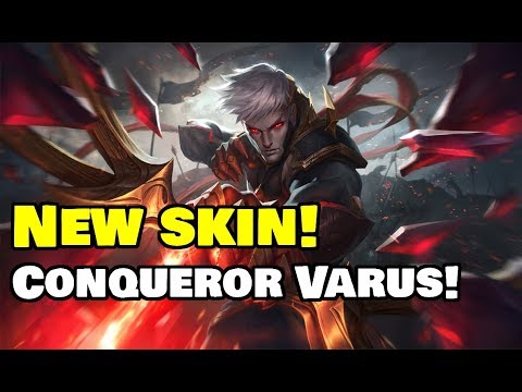 NEW SKIN! Conqueror Varus!