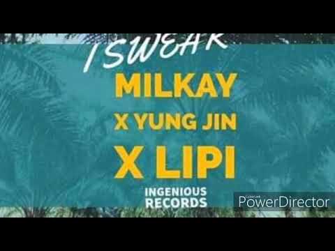 I SWEAR - Milkay x Yung Gin x Lipi [2019 Solomon Island Musik]