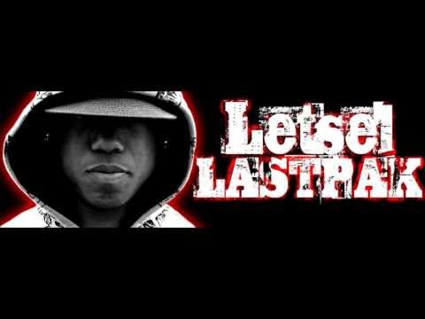 Letsel Lastpak Ft DirtySB - Spitsessie