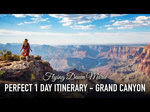 304: Perfect 1-Day Itinerary for Grand Canyon National Park - Complete South Rim Day Trip Guide