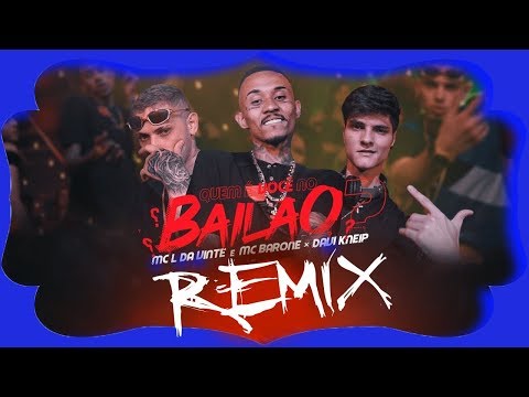 MC L Da Vinte e MC Barone x Davi Kneip - Quem é você no Bailão Remix DJ SKAR