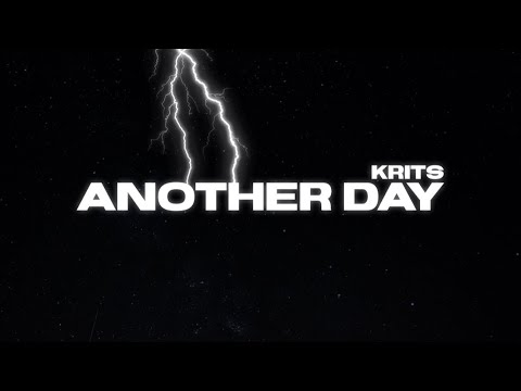 Krits - Another Day (Official Audio)