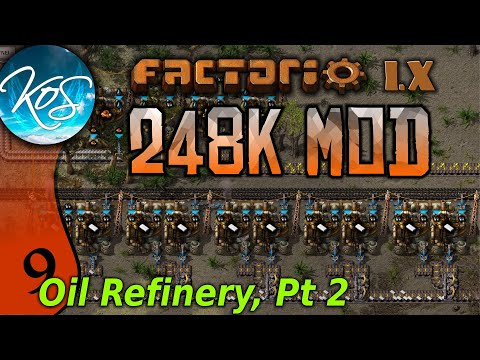 Factorio 248k Mod 09 - WORKING REFINERY  - Tips & Tricks