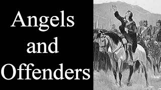 Angels and Offenders - Richard Cameron Sermon
