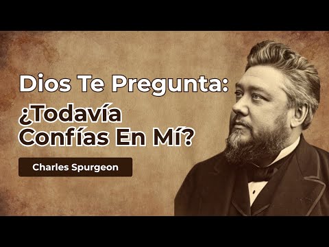 THE DAY SPURGEON DOUBTED GOD: STRUGGLE MADE HIM CRY AND GRACE LIFTED HIM UP