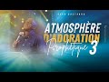 ATMOSPHÈRE D ADORATION PROPHÉTIQUE VOLUME 3 Ps Yvan Castanou