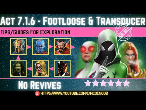 MCOC: Act 7.1.6 - Footloose & Transducer - Tips/Guides - No Revives - Story quest (Book 2)