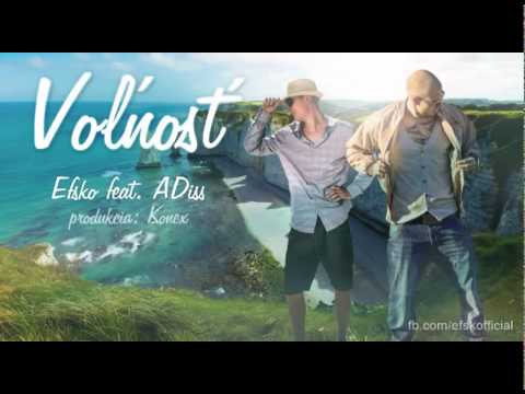 Efsko feat. ADiss - Voľnosť (prod. Konex)