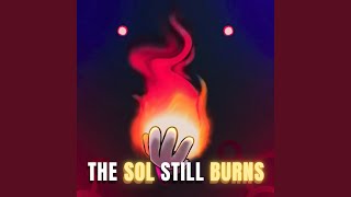 Cover art for The Sol Still Burns