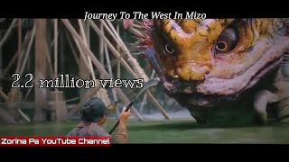 Journey to the west in mizo