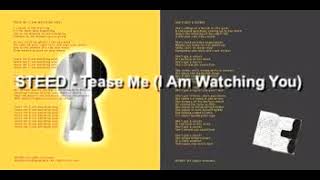 Tease Me (I Am Watching You) Music Video