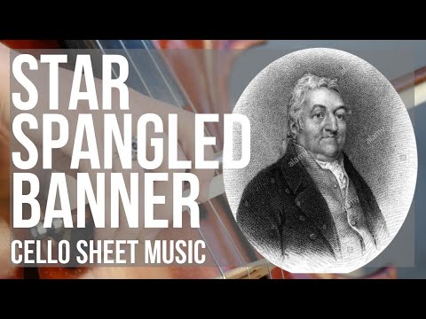 Cello Sheet Music: How to play Star Spangled Banner by John Stafford Smith