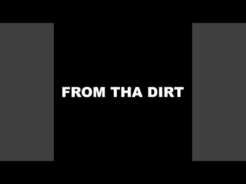From Tha Dirt (feat. Sxmpra)