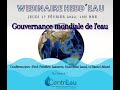 centreau hebd eau 48 gouvernance mondiale de l eau