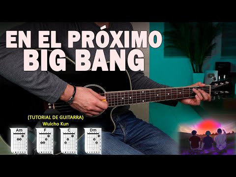 En El Próximo Big Bang - Wuicho Kun