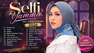 Download lagu Selfi Yamma Full Album Terbaru 2026 💃  LaguDangdut  🎤  Lagu Dangdut Hits Sepanjang Masa mp3