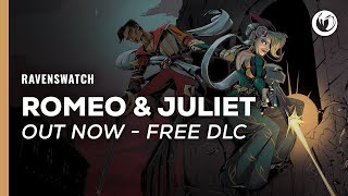 Ravenswatch | Romeo & Juliet OUT NOW Free DLC Trailer