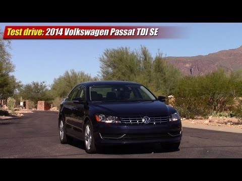Test drive: 2014 Volkswagen Passat TDI SE