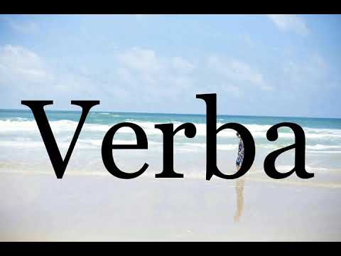 How To Pronounce Verba🌈🌈🌈🌈🌈🌈Pronunciation Of Verba