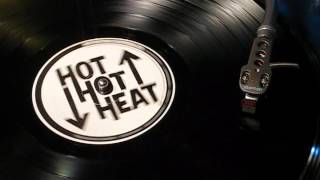 Hot Hot Heat - &quot;Good Day To Die&quot; 2007
