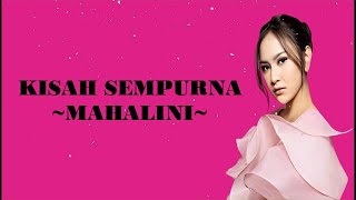 Download lagu Mahalini - Kisah Sempurna (Lirik Lagu) mp3