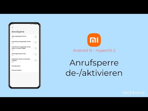 Anrufsperre aktivieren oder deaktivieren - Xiaomi [Android 15 - HyperOS 2]